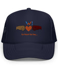 "Sa Linyon Ka bay..." foam hat
