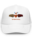 "Sa Linyon Ka bay..." foam hat
