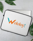 " Wololoy!" : 13" or 15" laptop sleeve