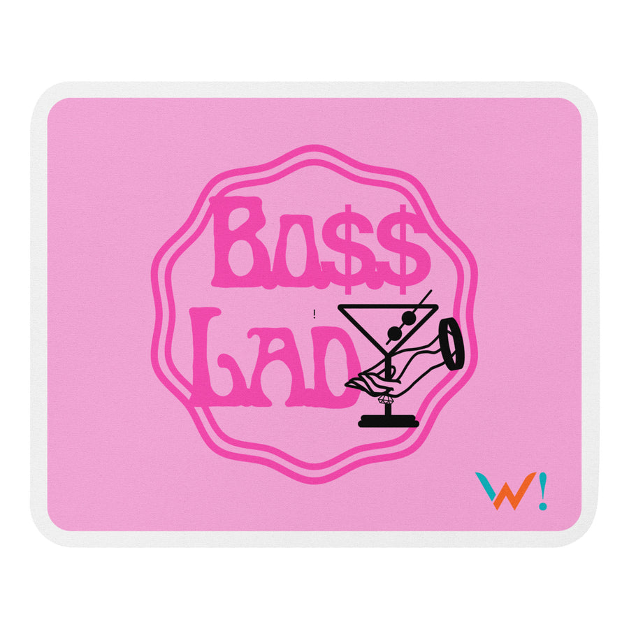 Pink: " Boss Lady " mouse pad