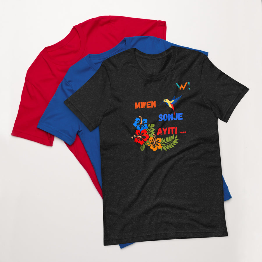 " Mwen Sonje Ayiti" - Unisex T-shirt