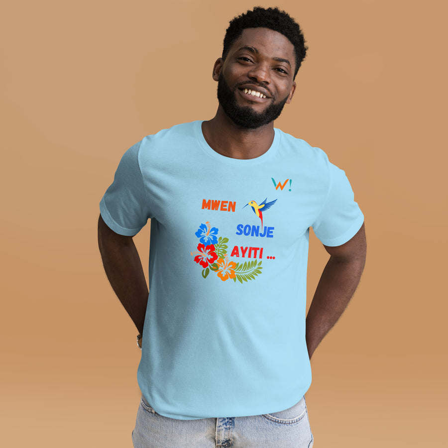 " Mwen Sonje Ayiti" - Unisex T-shirt