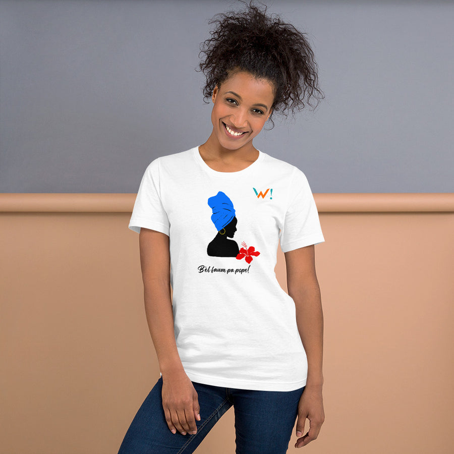 Blue and Red: " Bèl Fanm Pa Pope! " - Unisex T-shirt